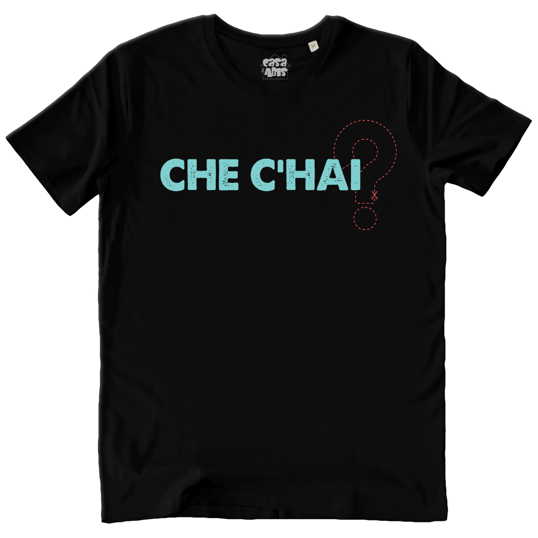 T-SHIRT UNISEX - CHE C'HAI? black